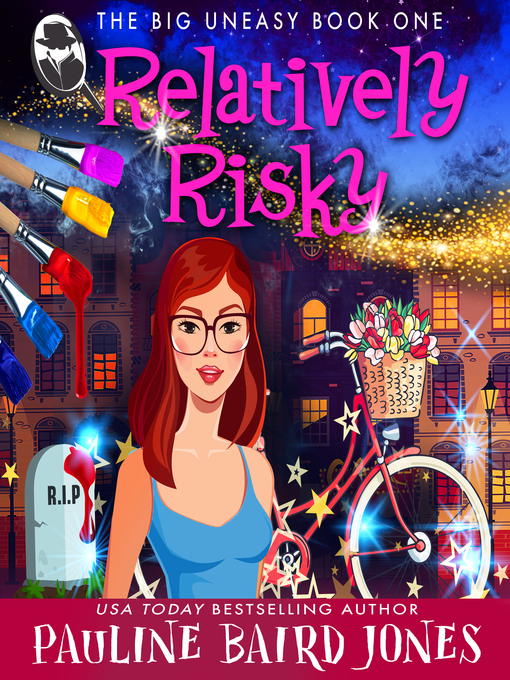 Title details for Relatively Risky by Pauline Baird Jones - Available